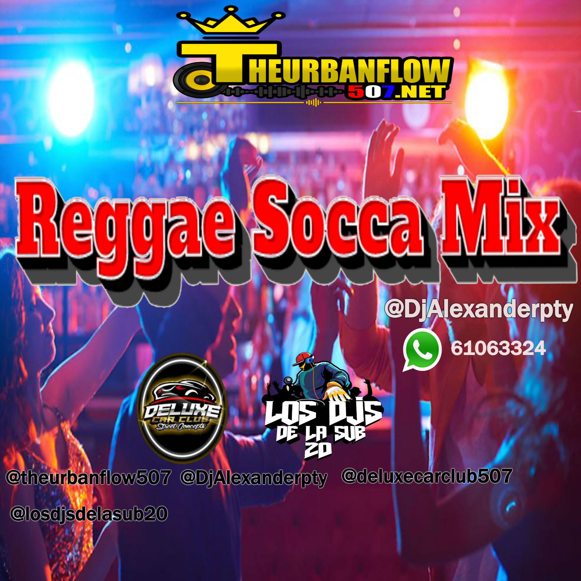 Reggae Socca Mix - @DjAlexanderpty @losdjsdelasub20 @deluxecarclub507